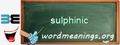 WordMeaning blackboard for sulphinic